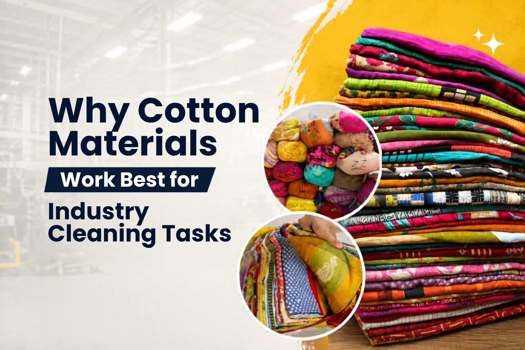 Why Cotton Materials Work Best for Industry Cleaning Tasks