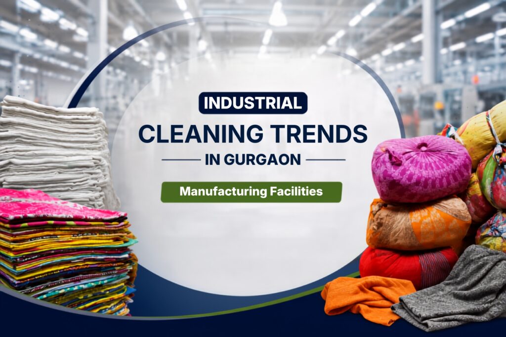 Industrial Cleaning Trends in Gurgaon
